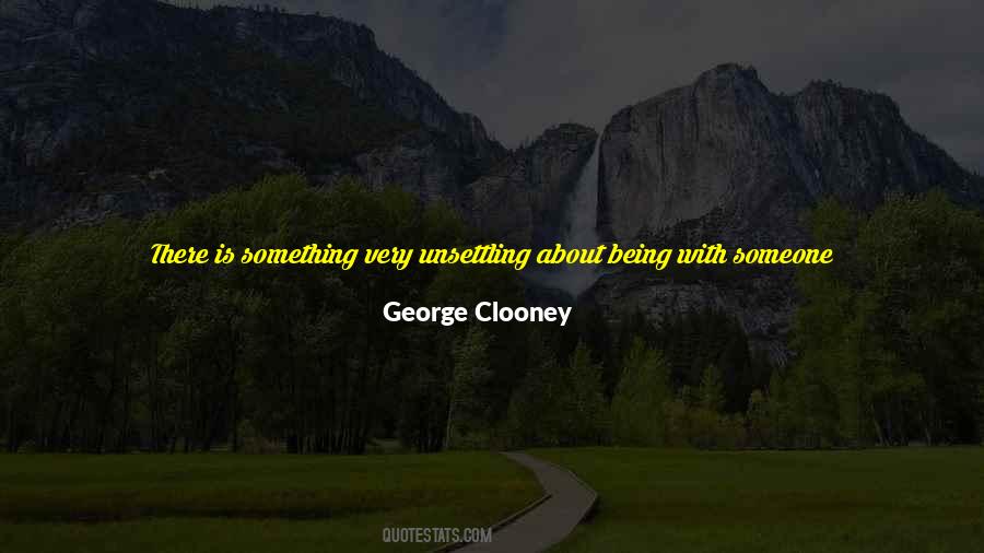 When You Say Something Quotes #1432679