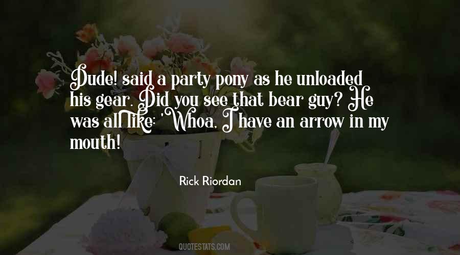 Party In My Mouth Quotes #1263507