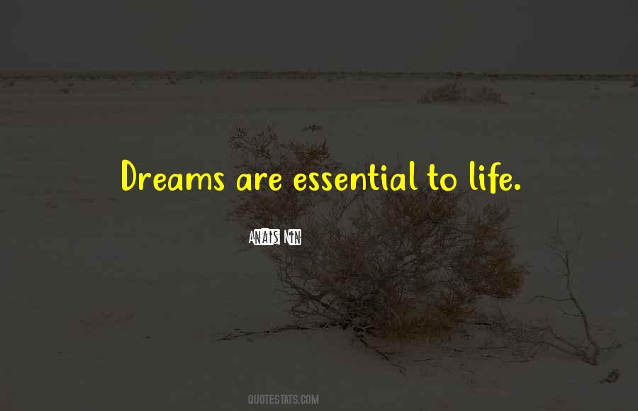 Quotes About Are Dreams #25763