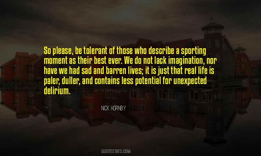 Life Sport Quotes #1518393