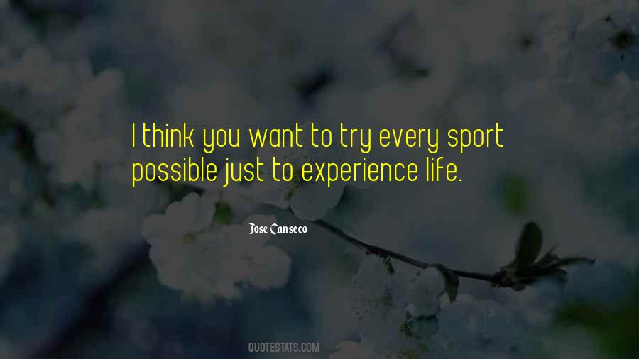 Life Sport Quotes #1763587