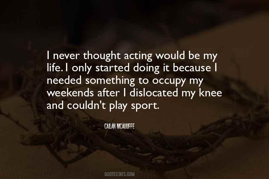 Life Sport Quotes #1804922