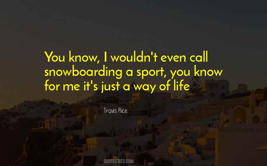 Life Sport Quotes #943977
