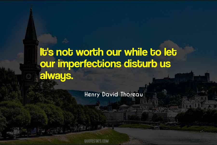 Self Worth It Quotes #1362431