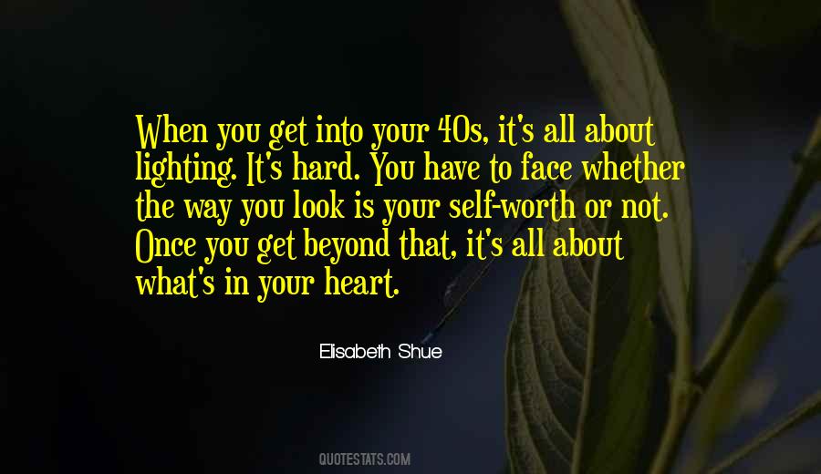 Self Worth It Quotes #877629