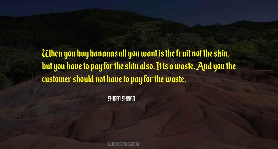 Waste It All Quotes #1368468