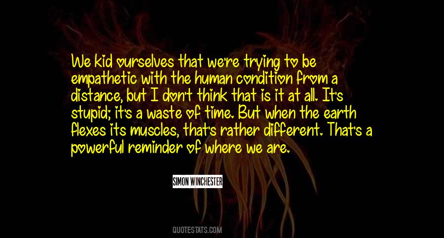 Waste It All Quotes #1559454