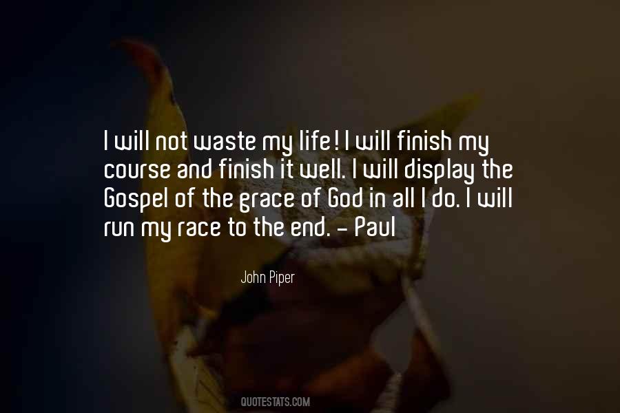 Waste It All Quotes #1644541