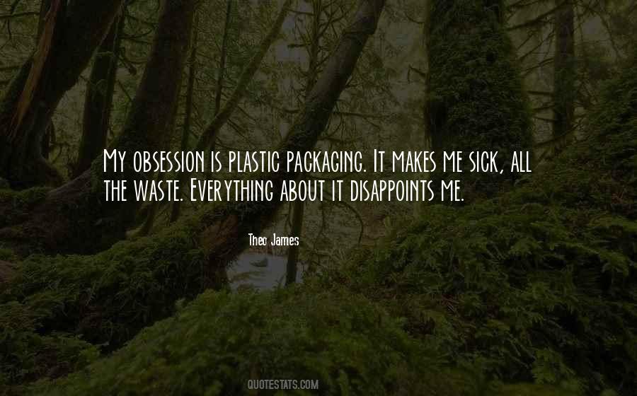 Waste It All Quotes #985205
