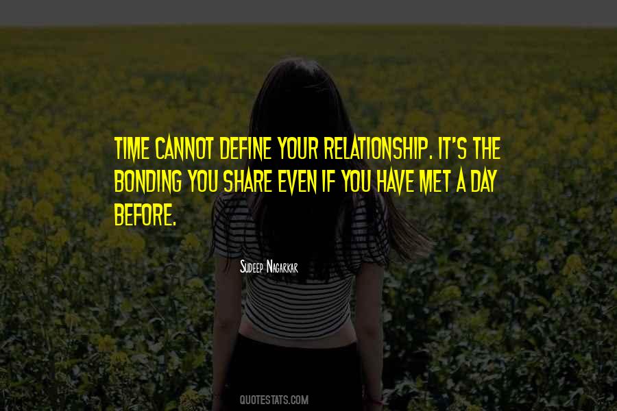 Time Relationship Quotes #1329775