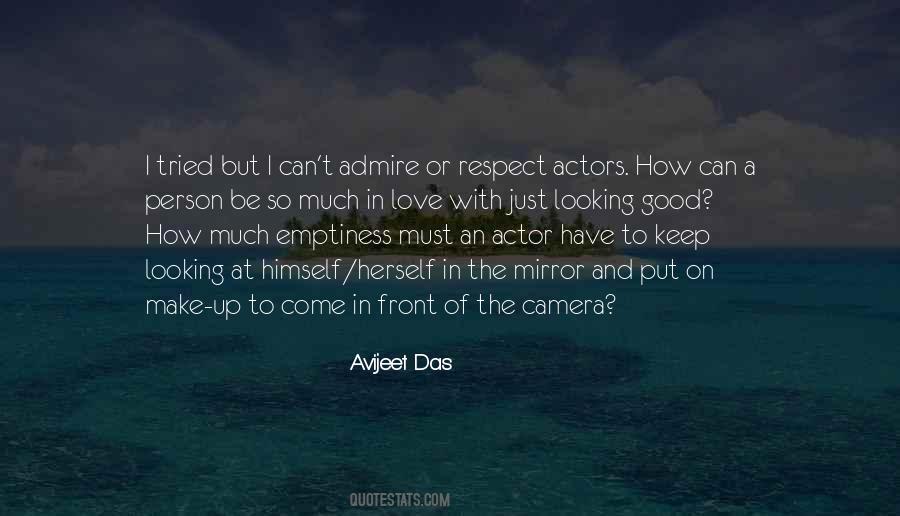 Looking At The Camera Quotes #1024566