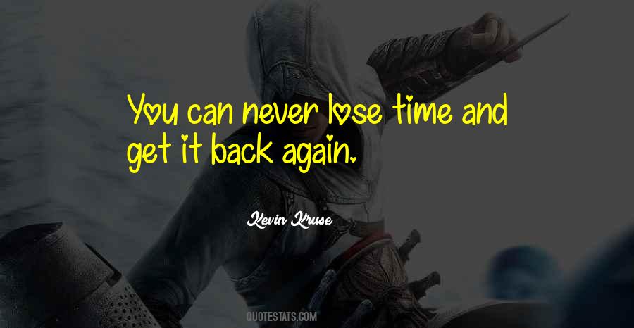 I Never Want To Lose You Again Quotes #605385