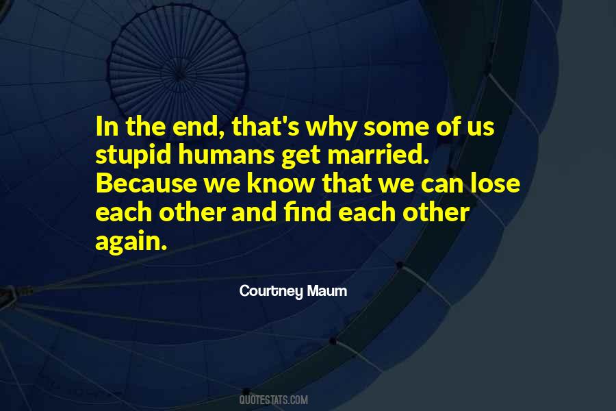 End Of Marriage Quotes #1641553