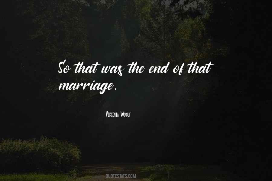 End Of Marriage Quotes #834670
