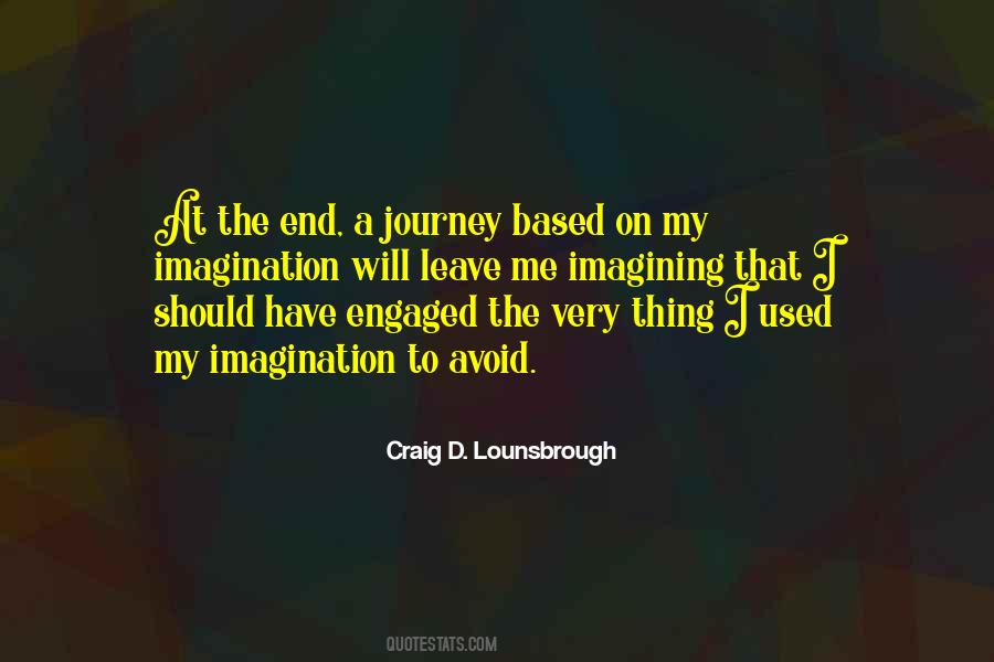 End Of My Journey Quotes #101445