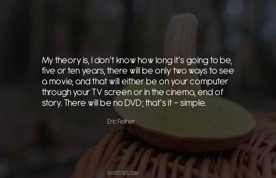 End Of My Story Quotes #247757
