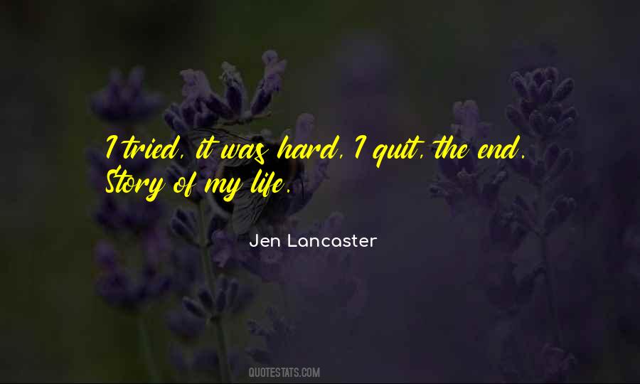 End Of My Story Quotes #413082