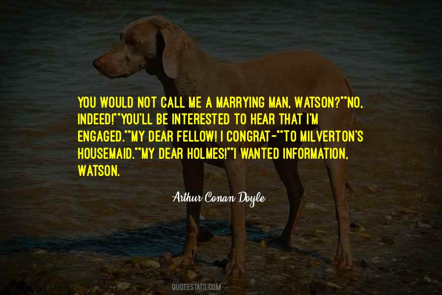 Dear Watson Quotes #738366