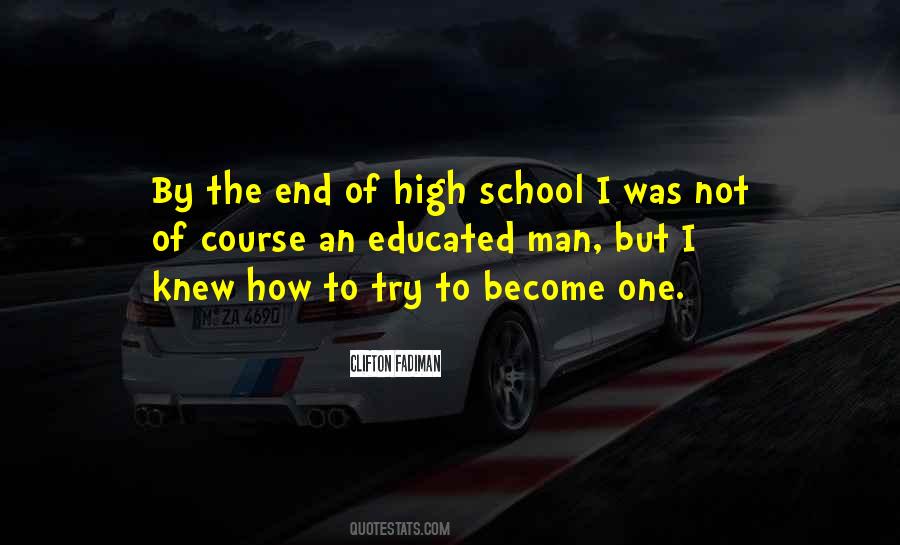 End Of School Quotes #311654