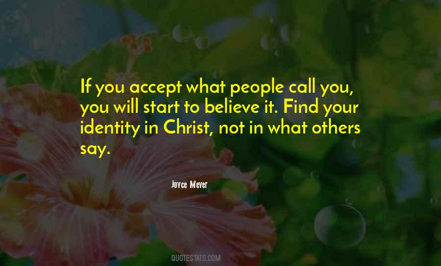 Your Identity In Christ Quotes #913534