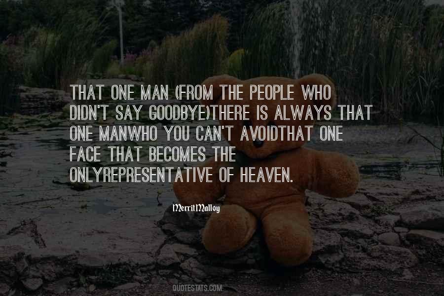 Quotes About Can Say Goodbye #1878154