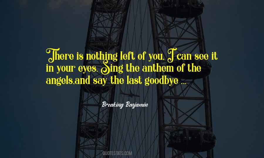 Quotes About Can Say Goodbye #537857