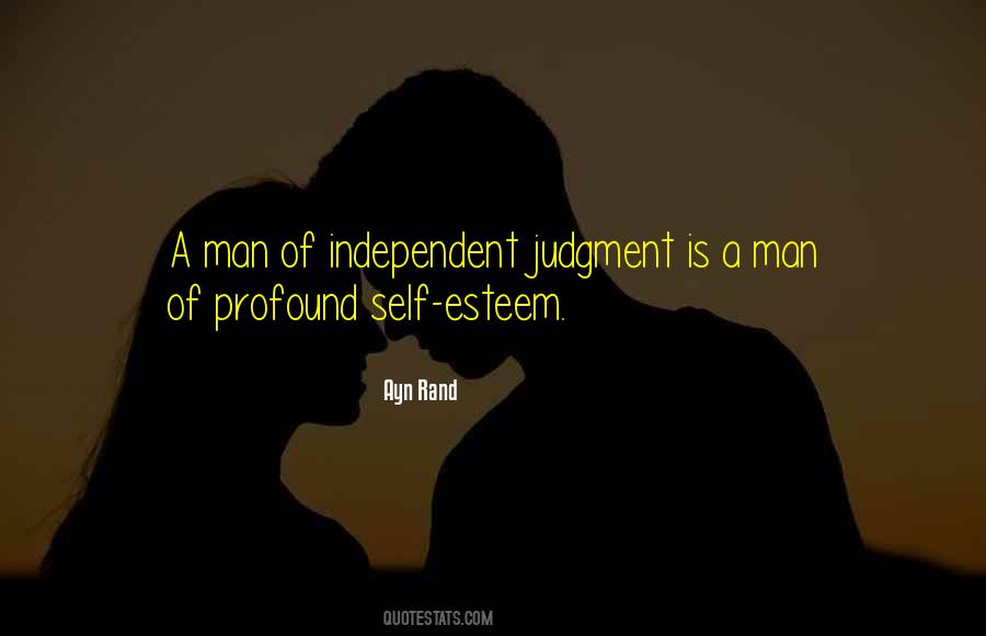 An Independent Man Quotes #1019057