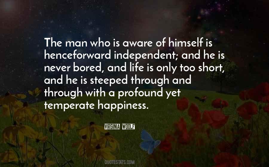 An Independent Man Quotes #1046712
