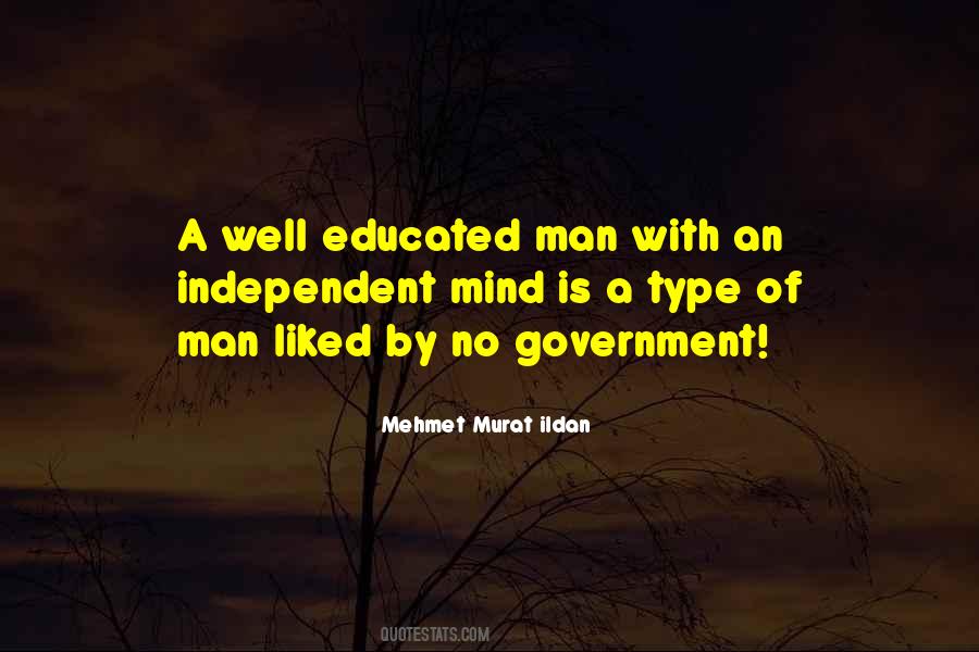An Independent Man Quotes #1143645