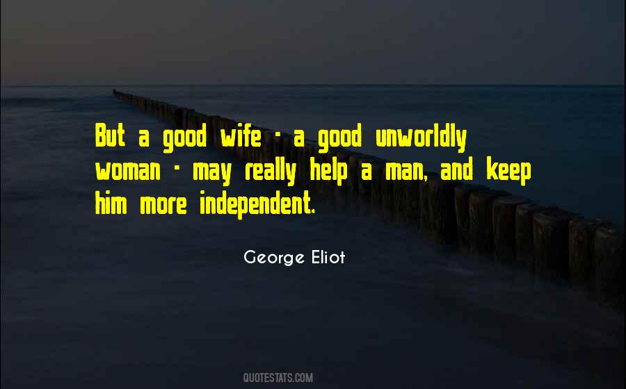 An Independent Man Quotes #977155