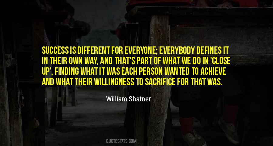 Everyone Is Different In Their Own Way Quotes #656976