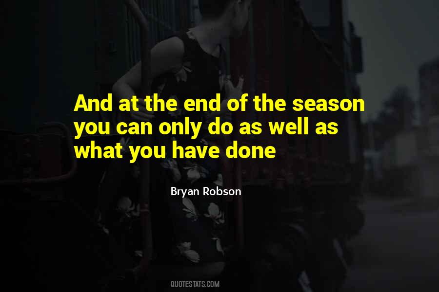 End Of Season Quotes #693576