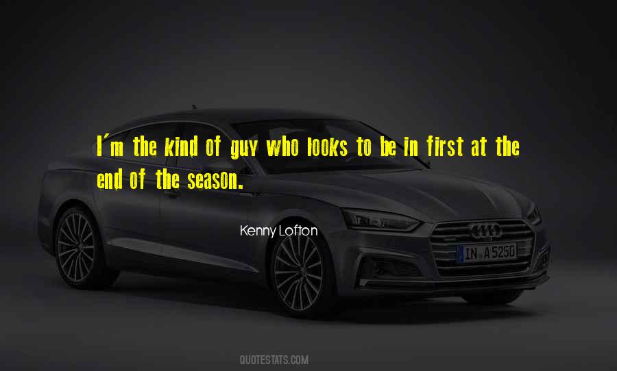 End Of Season Quotes #932864