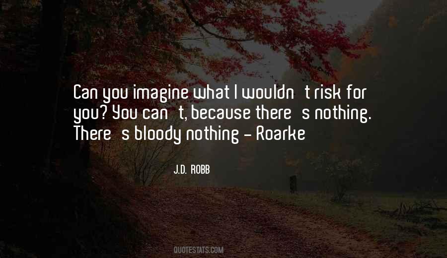 Eve Roarke Quotes #1076772