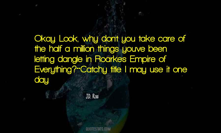 Eve Roarke Quotes #1438839