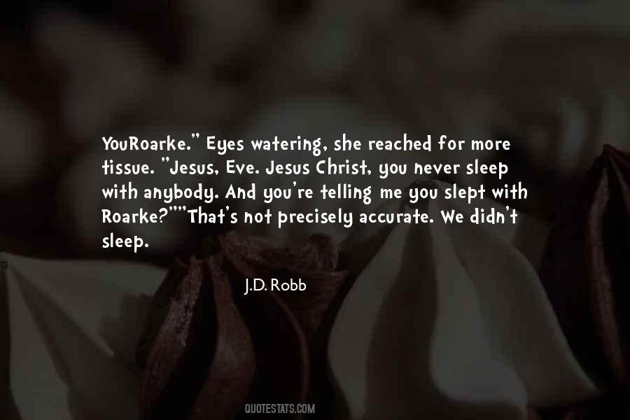 Eve Roarke Quotes #796160