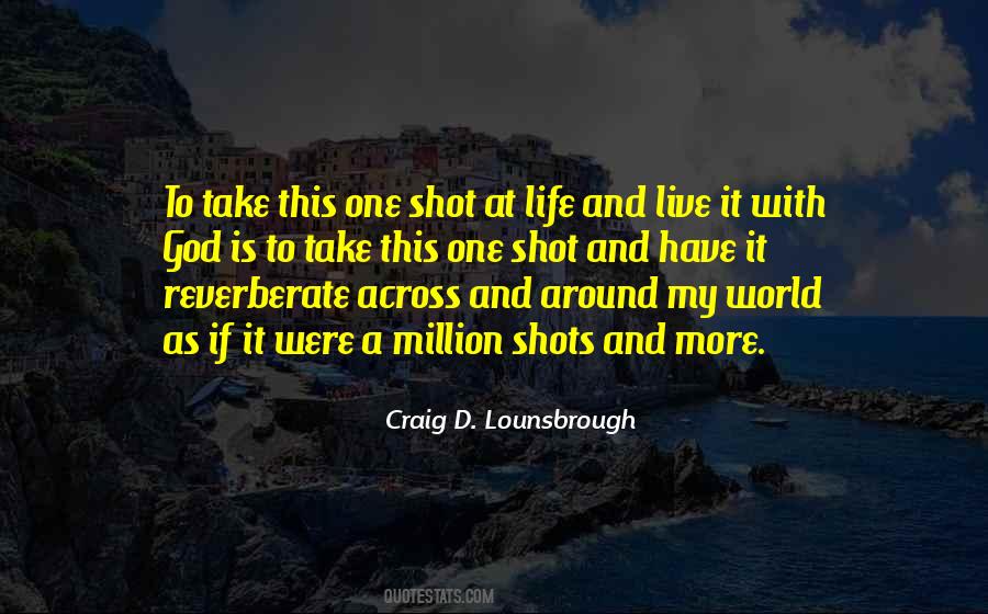Take Life As It Is Quotes #1133839