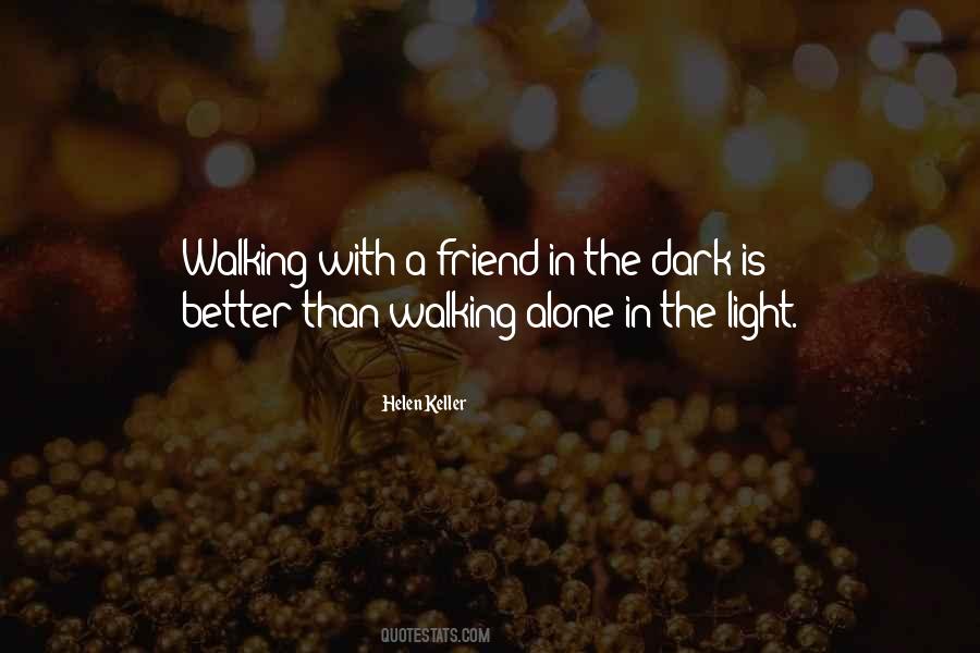 Walking With Quotes #1326903