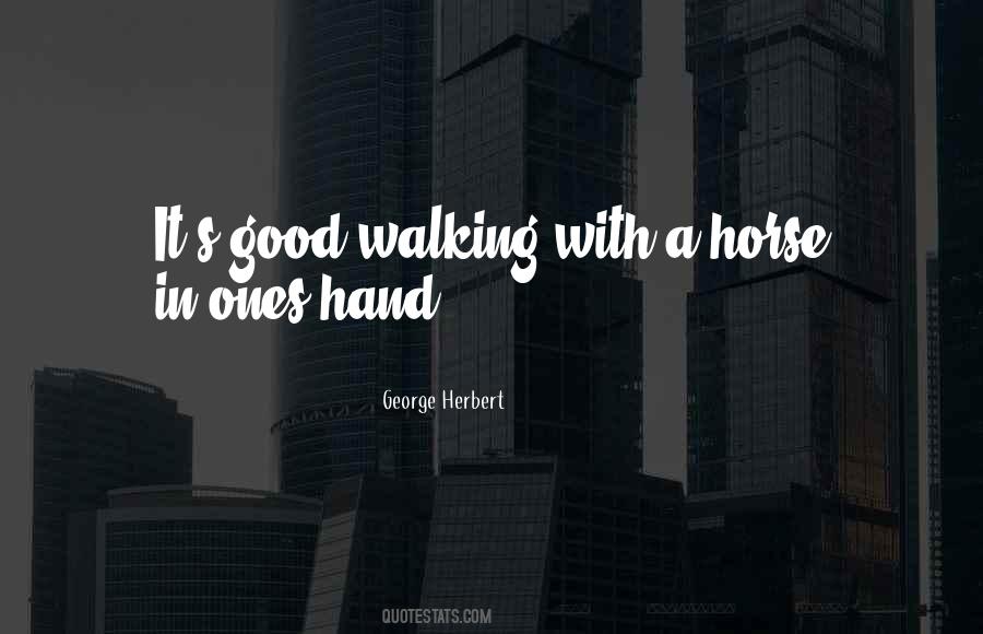 Walking With Quotes #1411581