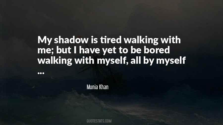 Walking With Quotes #601263