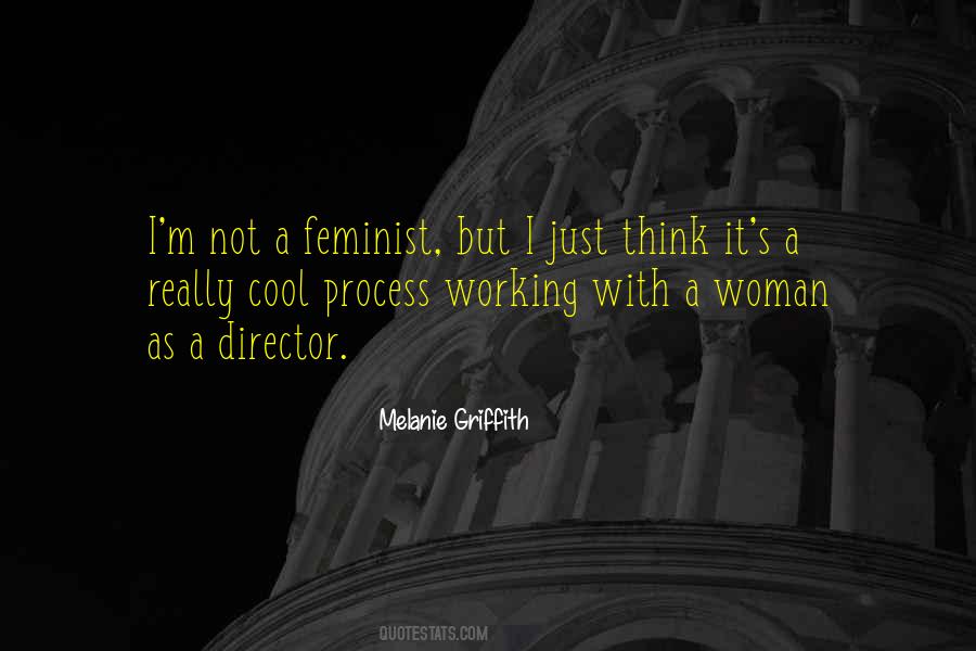 Not A Feminist Quotes #1030320