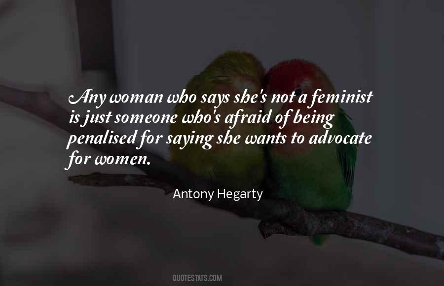 Not A Feminist Quotes #1384727