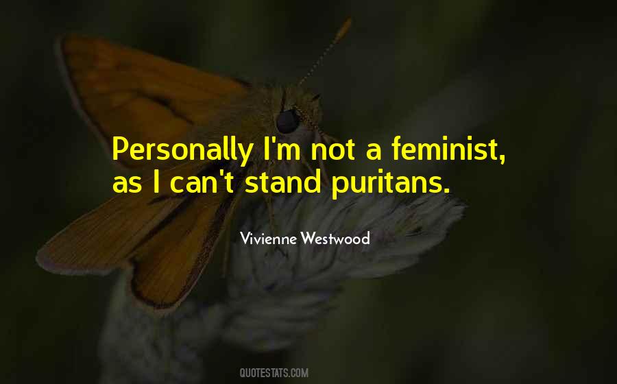 Not A Feminist Quotes #1692022