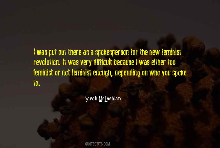 Not A Feminist Quotes #667574
