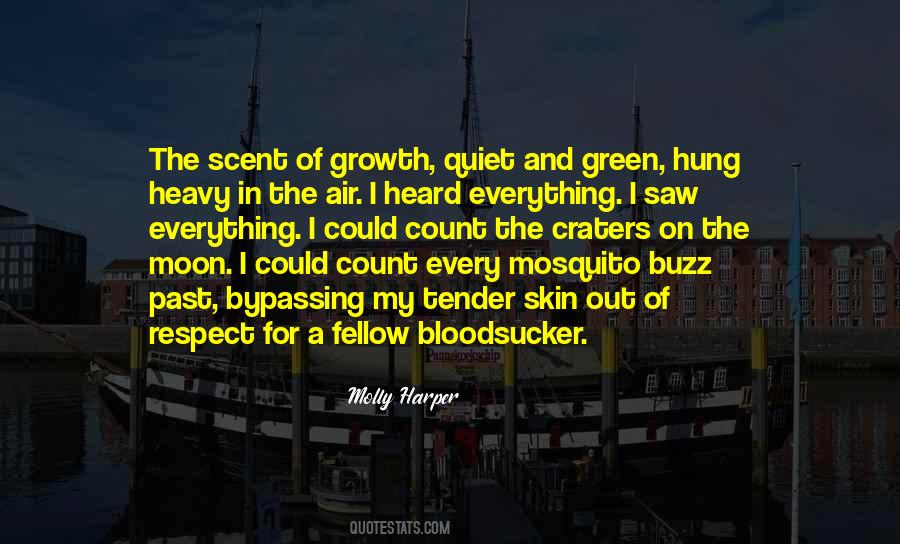 Quotes About A Mosquito #1634914