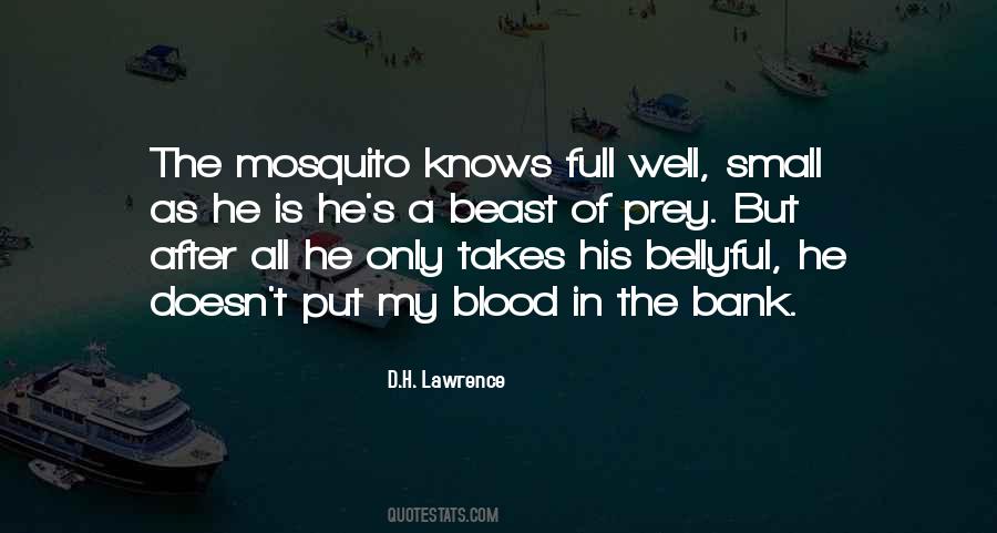 Quotes About A Mosquito #1762655