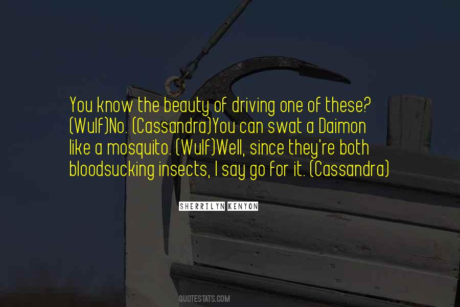 Quotes About A Mosquito #407502