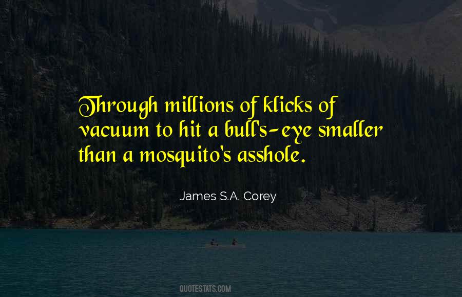 Quotes About A Mosquito #618364