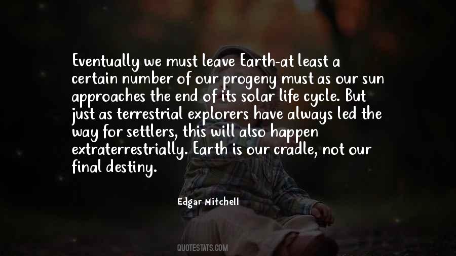 End Of The Earth Quotes #485334