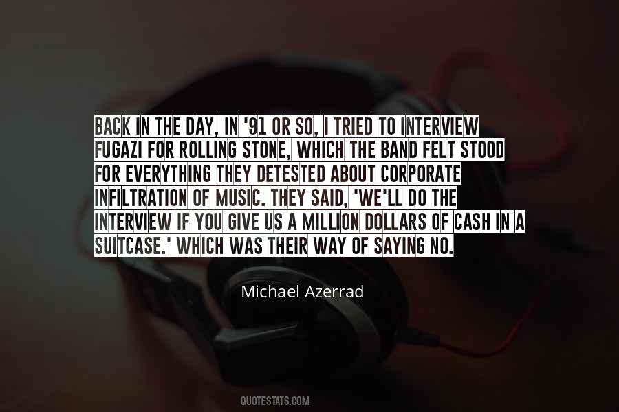 The Rolling Stone Quotes #785542